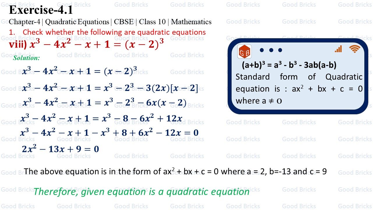 Chapter-4-Quadratic Equations-exercise4.1-1(viii)><br>	
	</div>
	    	
  
  </div>
</div>
<br><br>
<!--feed back and comment starts here-->

<div class=